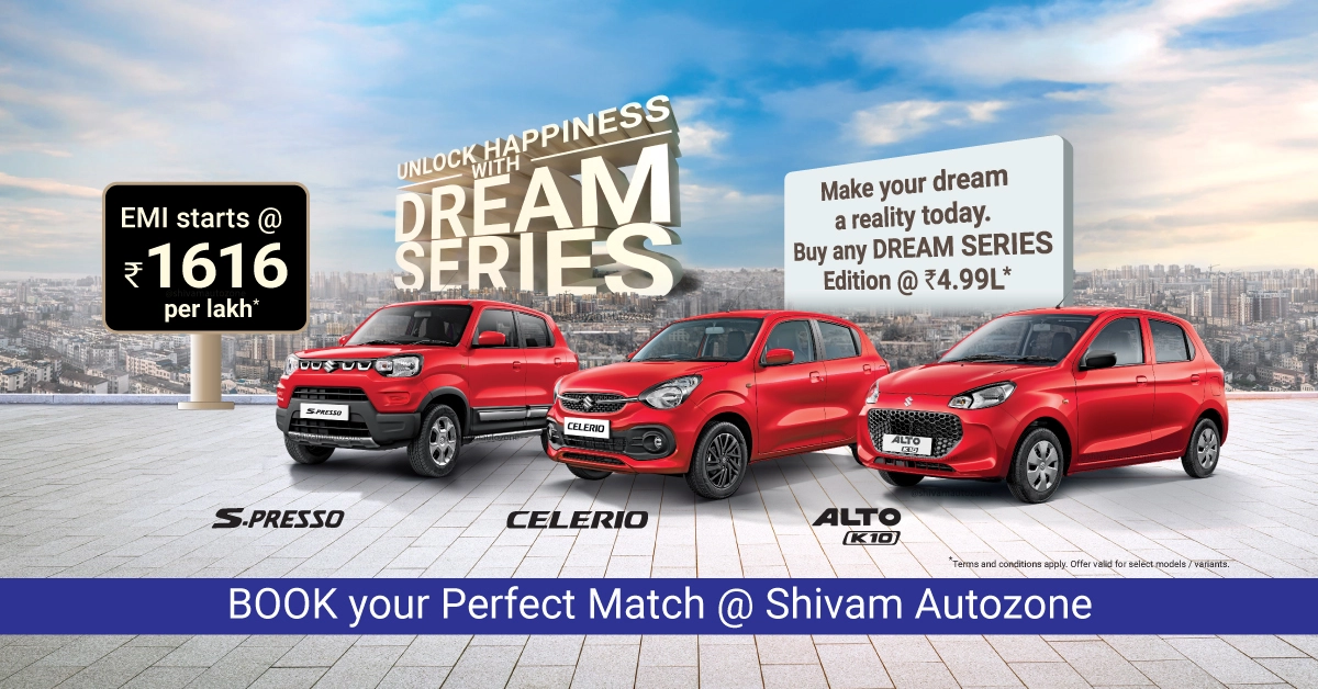 Maruti Suzuki Dream Series, buy limited edition Alto K10, Celerio and Spresso for Rs. 4.99L/-* at Shivam Autozone in Mumbai, Thane, and Palghar.