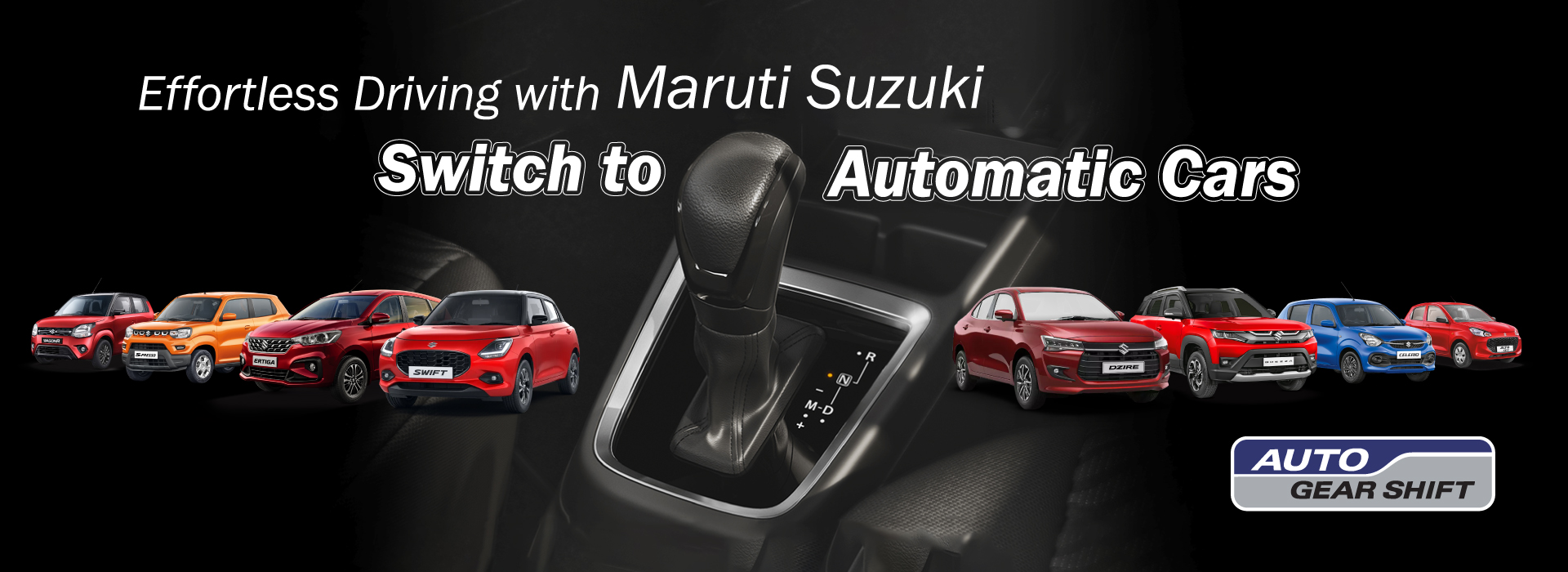 Maruti Suzuki Automatic Cars- Experience the Comfort & Convenience