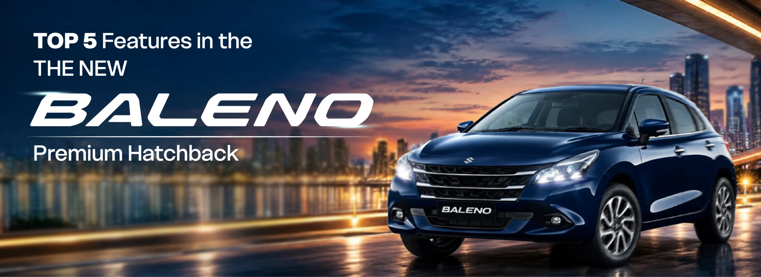 Top 5 New Features of the Maruti Suzuki Baleno 2026
