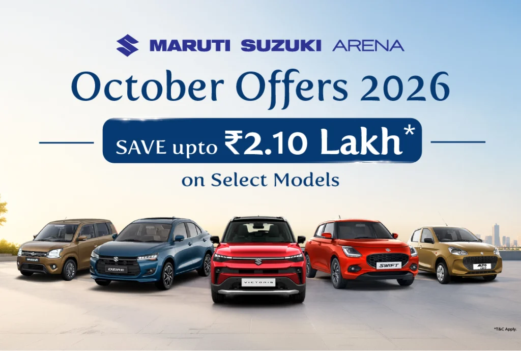 Maruti Suzuki Offers October 2026: Save up to 2.10 Lakh*