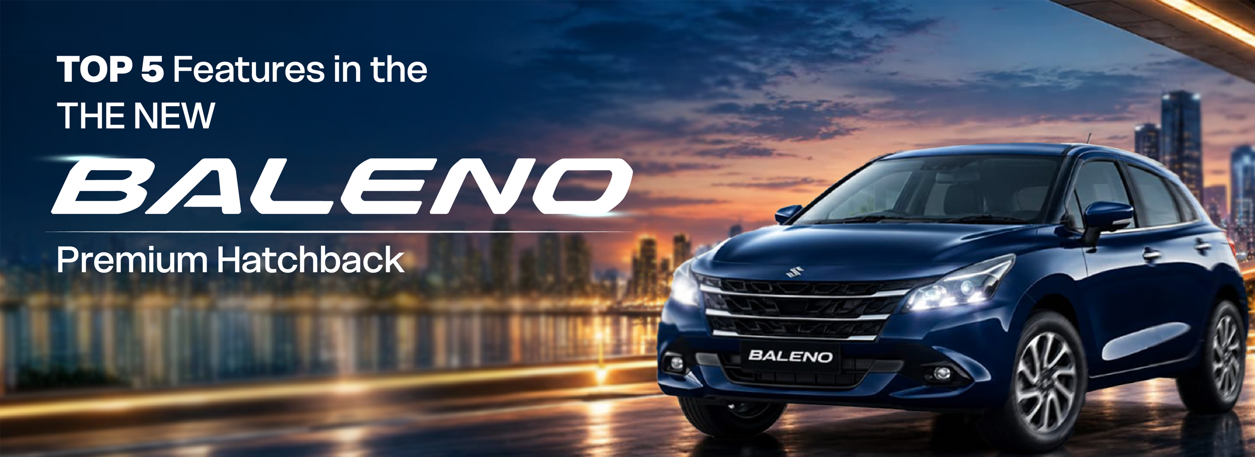 Top 5 New Features of the Maruti Suzuki Baleno 2026